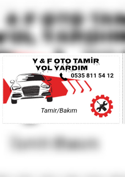 Y&F Oto Tamir Yol Yardım